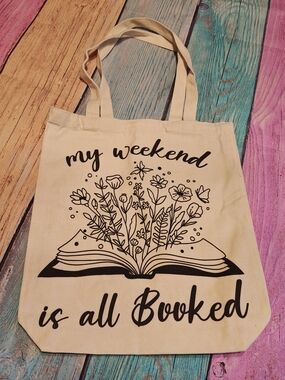 Canvas Tote bag My Weekend Is All Booked #0710